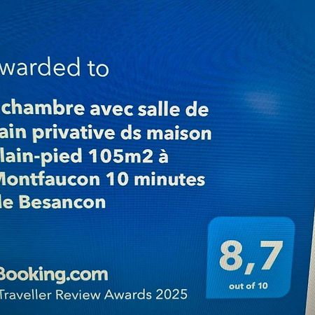 1 Chambre Avec Salle De Bain Privative Ds Maison Plain-Pied 105M2 A Montfaucon 10 Minutes De Besancon Luaran gambar